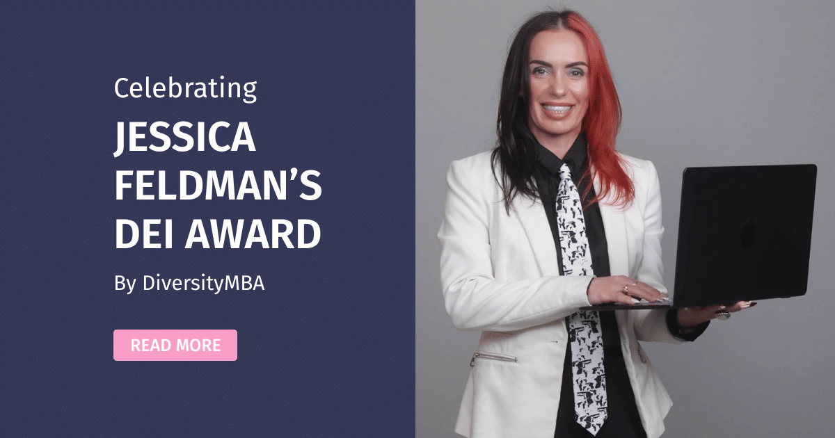 Celebrating Jessica Feldman's DEI Award by DiversityMBA