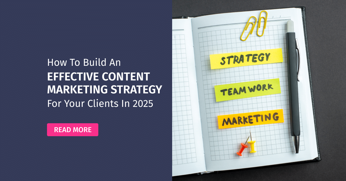 Build an effective content marketing strategy